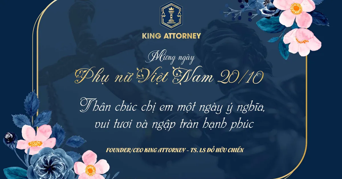 King Attorney Chúc mừng ngày Phụ nữ Việt Nam 20-10