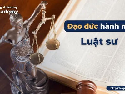 ĐẠO ĐỨC HÀNH NGHỀ LUẬT SƯ