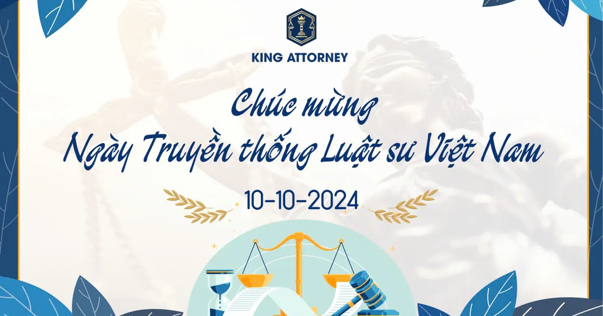 CHÚC MỪNG NGÀY TRUYỀN THỐNG LUẬT SƯ VIỆT NAM 10/10!